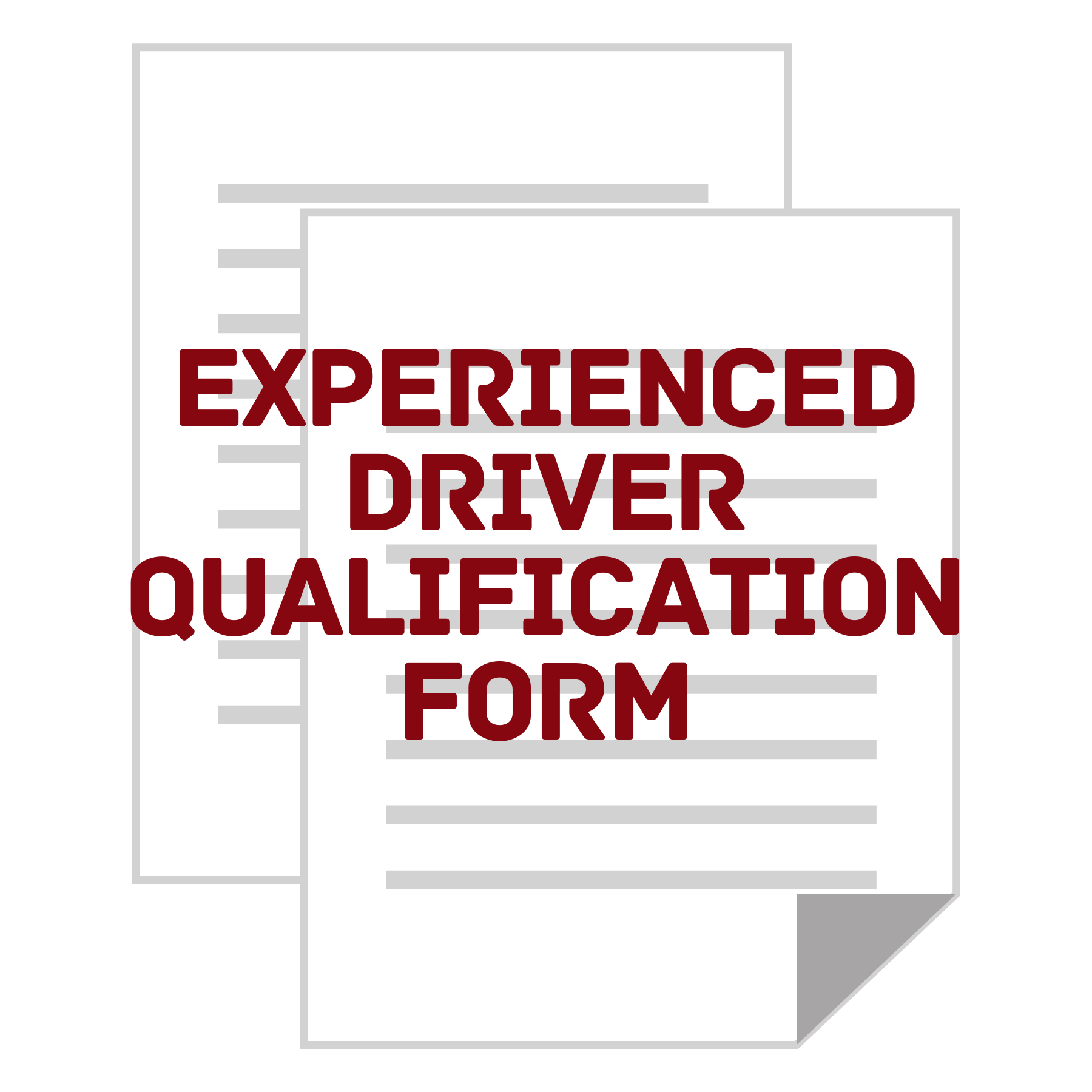Experienced Driver Qualification Form